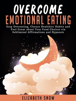 cover image of Overcome Emotional Eating